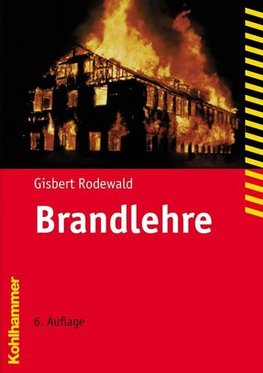 Rodewald, G: Brandlehre