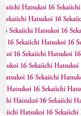 Sekaiichi Hatsukoi 16