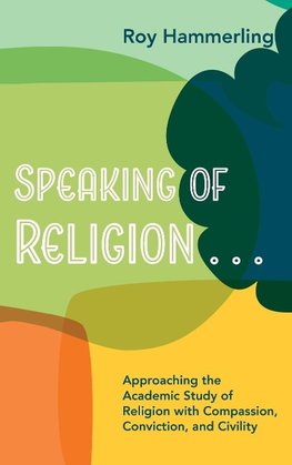 Speaking of Religion . . .
