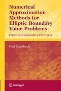 Numerical Approximation Methods for Elliptic Boundary Value Problems