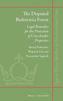 The Disputed Bia¿owie¿a Forest