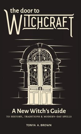 The Door to Witchcraft