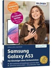 Samsung Galaxy A53 5G - Für Einsteiger ohne Vorkenntnisse