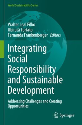 Integrating Social Responsibility and Sustainable Development