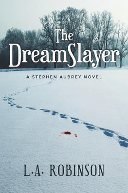 The DreamSlayer