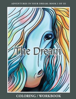 The Dream Coloring/Workbook
