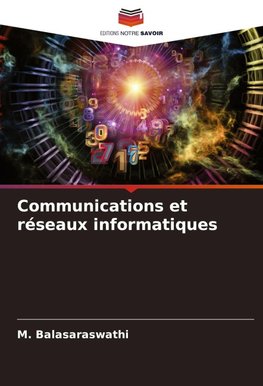 Communications et réseaux informatiques