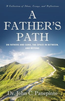 A Father's Path