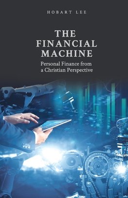The Financial Machine