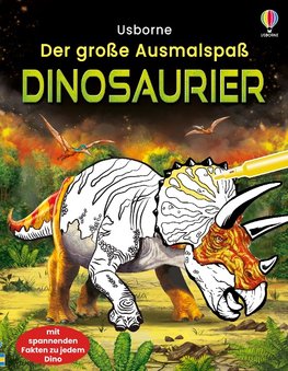 Der große Ausmalspaß: Dinosaurier