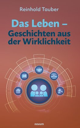 Das Leben - Geschichten aus der Wirklichkeit