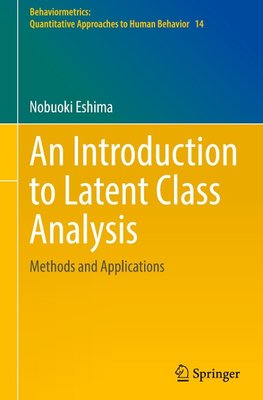 An Introduction to Latent Class Analysis