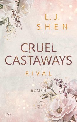 Cruel Castaways 01. Rival