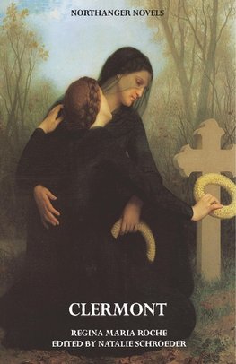 Clermont (Jane Austen Northanger Abbey Horrid Novels)