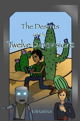 The Deserts of the Twelve Dimensions