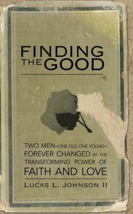The Finding the Good