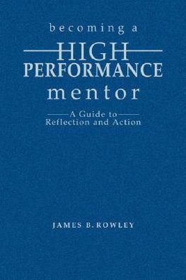 Becoming a High-Performance Mentor