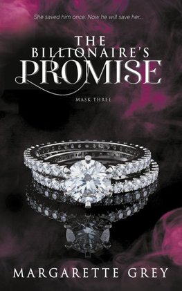 The Billionaire's Promise (Mask #3)