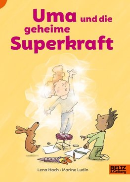 Uma und die geheime Superkraft