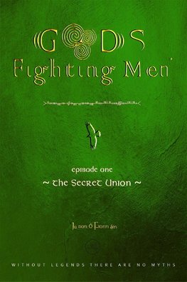 Gods fighting men. The secret union