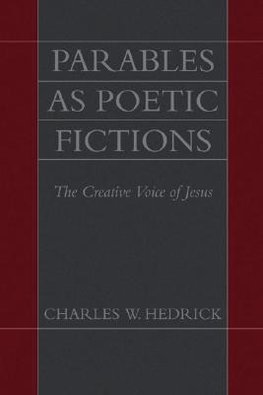 Parables as Poetic Fictions