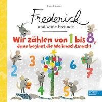 Frederick und seine Freunde - Wir zählen von 1 bis 8, dann beginnt die Weihnachtsnacht
