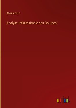 Analyse Infinitésimale des Courbes