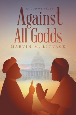 Against All Godds