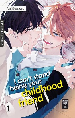 I can't stand being your Childhood Friend 01