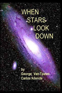 WHEN STARS LOOK DOWN