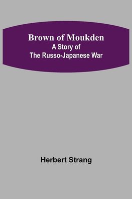 Brown of Moukden