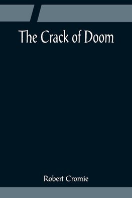 The Crack of Doom