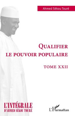 Qualifier le pouvoir populaire