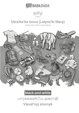 Tamil (in tamil script) - Ukraïns¿ka mova (Latyns¿ki litery), visual dictionary, BW