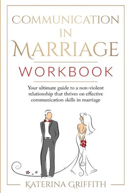 Communication in Marriage Workbook