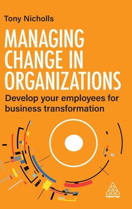 Managing Change in Organizations