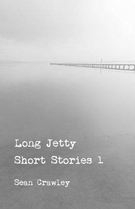 Long Jetty Short Stories 1