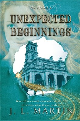 Unexpected Beginnings