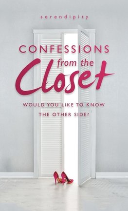 Confessions from the Closet