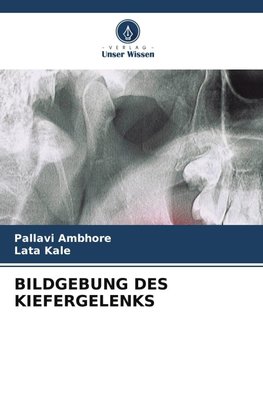 BILDGEBUNG DES KIEFERGELENKS