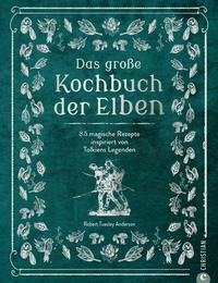 Das große Kochbuch der Elben
