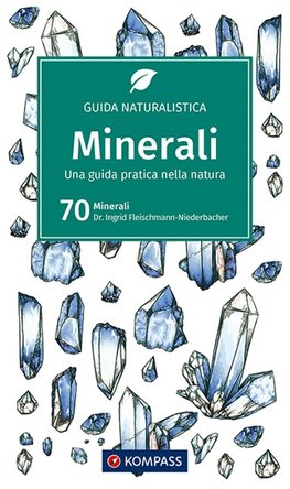 KOMPASS Naturführer Mineralien