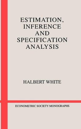 Estimation, Inference and Specification Analysis