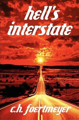 Hell's Interstate