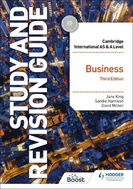Cambridge International AS/A Level Business Study and Revision Guide