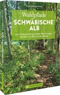 Waldpfade Schwäbische Alb