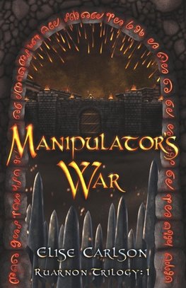 Manipulator's War