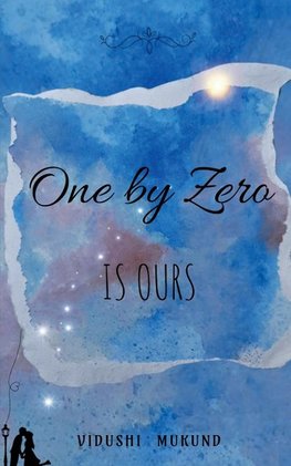 One by Zero is Ours