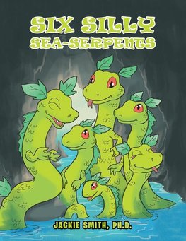 Six Silly Sea-Serpents