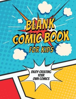 Blank Comic Book for Kids